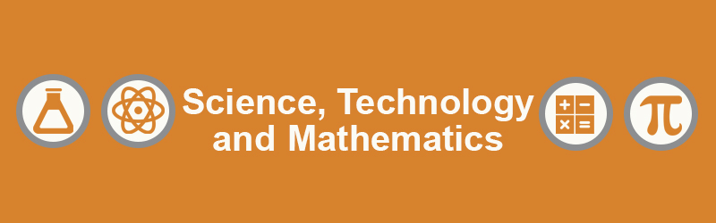 Science, Technology, and Mathematics