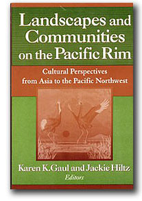 Landscapes and Communites on the Pacific Rim book