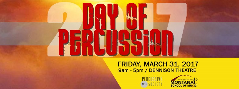 Banner image for the 2017 Day of Percussion on March 32, 2017 from 9am - 5pm in the Dennison Theatre