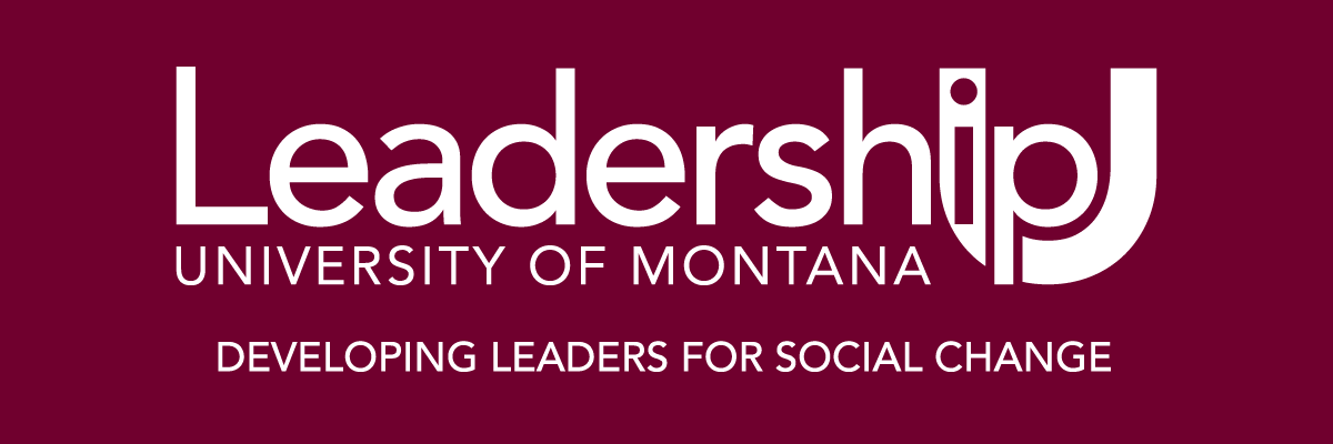 University of Montana LeadershipU: Developing Leaders for Social Change