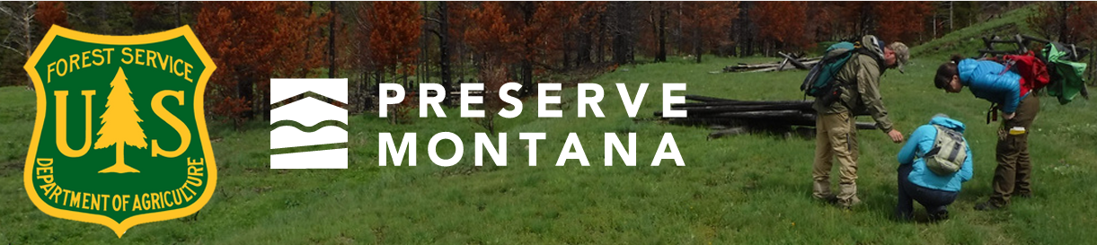 Logos of US Forest Service and Preserve Montana next to three people looking at something on the ground.