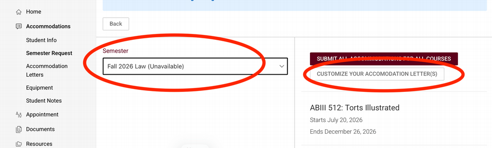 Select the current semester and then press Customize your accommodation letter button.