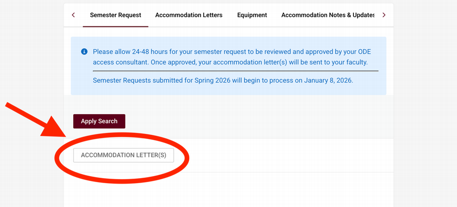 Screenshot of the Semester Request page highlighting the "Accommodation Letter(s)" button located below the Apply Search button.