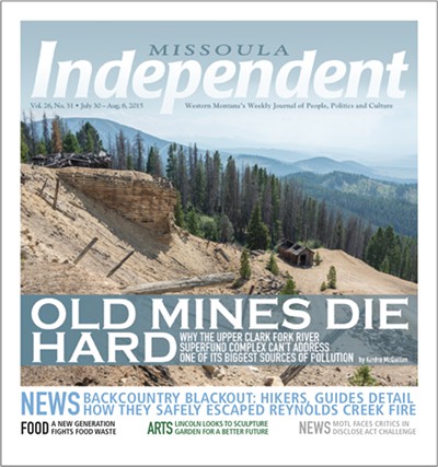 Old Mines Die Hard one the cover of the Missoula Independent 