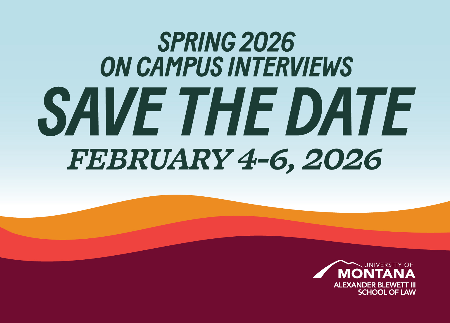 Spring On Campus Interviews February 4-6, 2026