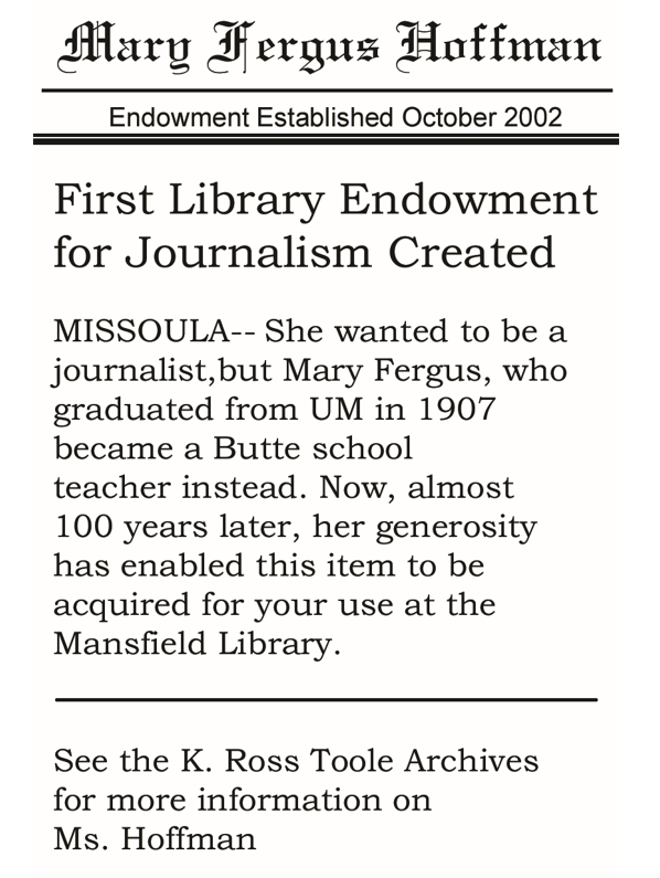 Mary Fergus Hoffman Library Endowment for Journalism