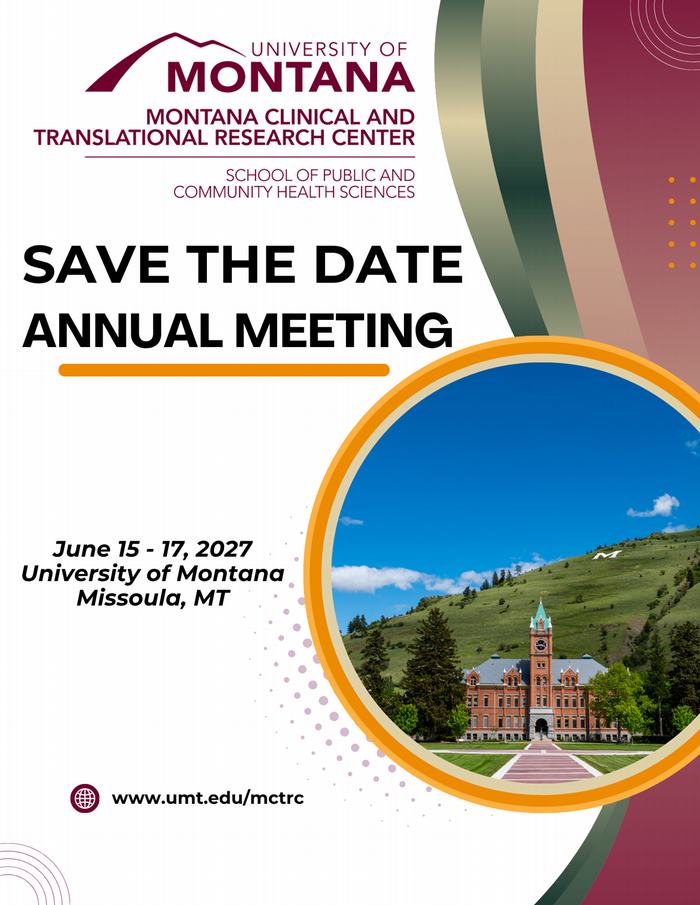 save the date for the 3rd Annual Meeting in Missoula, MT on June 15th - June 17th 2027