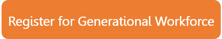 Registration Button for Generational Workforce