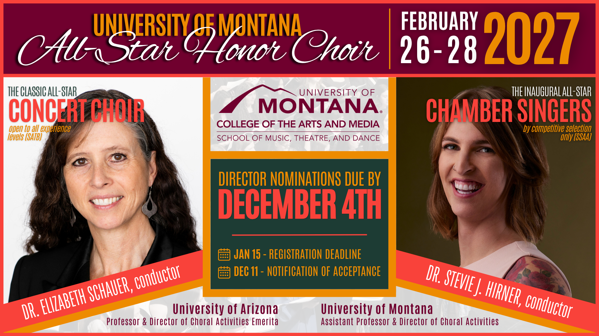 2027 UM All-Star Honor Choir Banner; Shows photos of both directors, Dr. Stevie J. Hirner and Dr. Elizabeth Shauer. "University of Montana All-Star Honor Choir, February 26-28, 2027; The Classic All-Star Concert Choir (open to all experience levels, SATB), directed by Dr. Elizabeth Shauer; The Inaugural All-Star Chamber Singers (by competitive selection only, SSAA); Director nominations due by December 4th; Jan 15 - Registration Deadline; Dec 11 - notification of acceptance