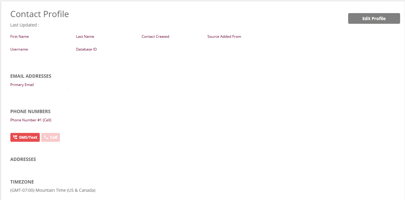 Example of the regroup profile - all information has been redacted. Pages shows, names, date created, last updated date, source added from, email and phone.