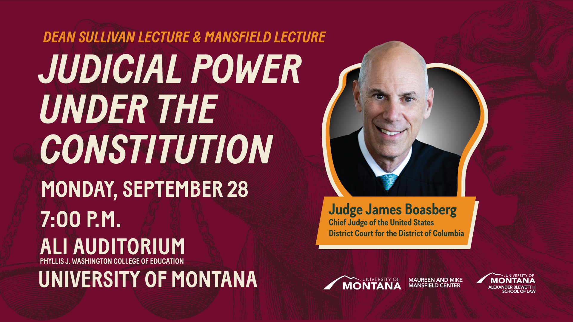 Event poster for the Dean Sullivan Lecture & Mansfield Lecture titled “Judicial Power Under the Constitution,” featuring a headshot of Judge James Boasberg and details for Monday, September 28 at 7:00
