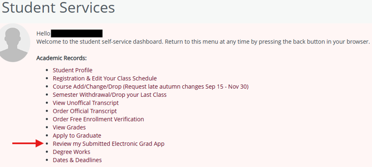 Student Services dashboard screenshot showing Academic Records links, with a red arrow pointing to “Review my Submitted Electronic Grad App.”.