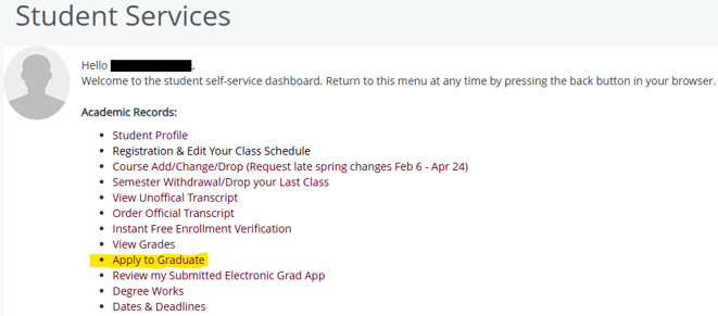 Student Services self-service dashboard showing a list of Academic Records links, with “Apply to Graduate” highlighted.