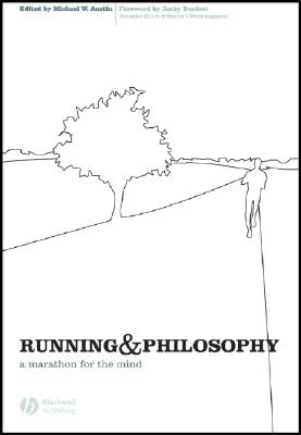 Book cover for Running and Philosophy by Michael W. Austin