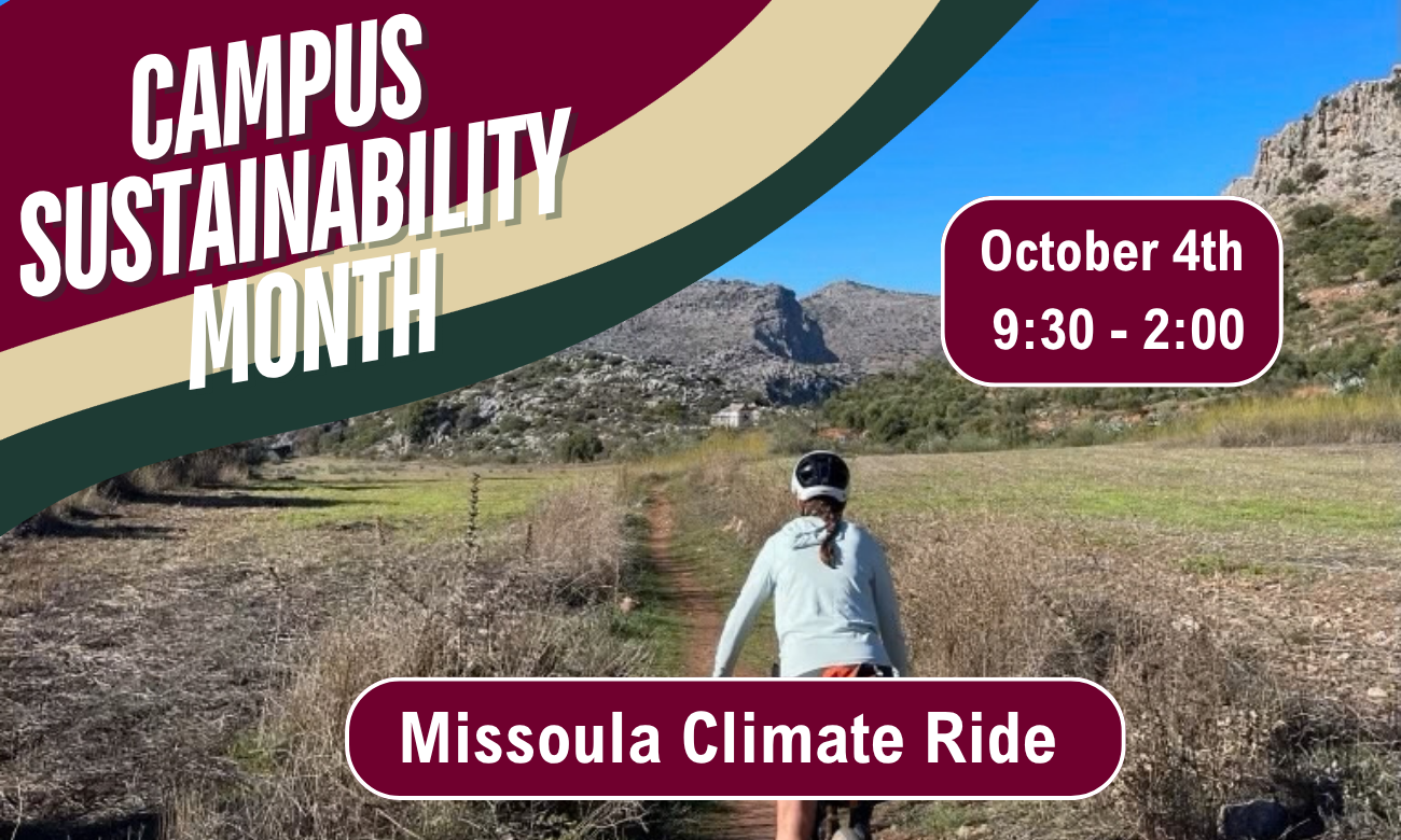 Promotional graphic for Campus Sustainability Month featuring a cyclist on a trail with mountains in the background, advertising the Missoula Climate Ride on October 4th from 9:30–2:00.