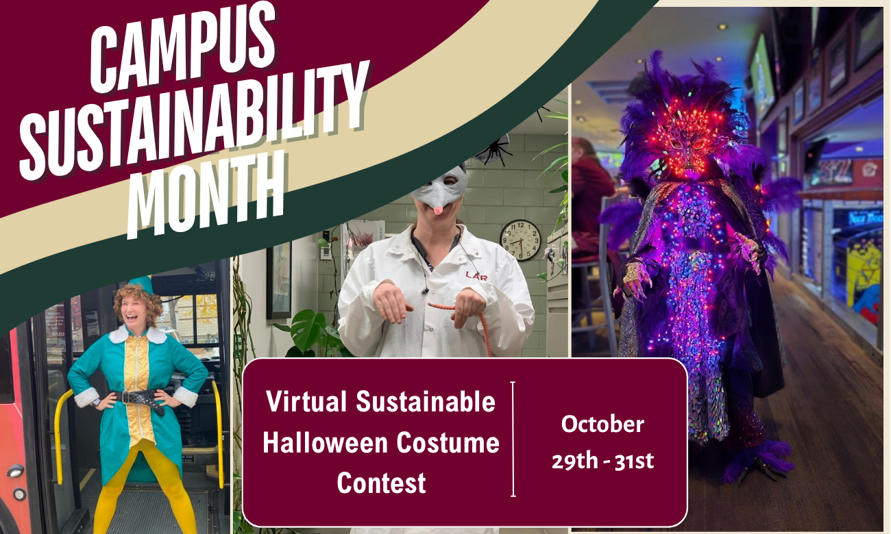 Flyer for Campus Sustainability Month promoting a virtual sustainable Halloween costume contest, October 29th–31st, with three costumed participants pictured.