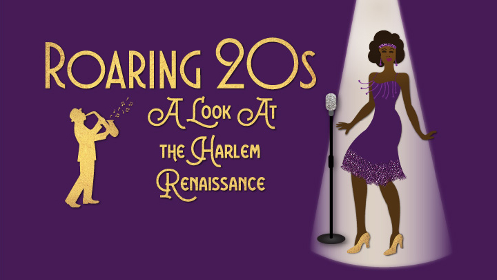 Roaring 20s: A Look at the Harlem Renaissance